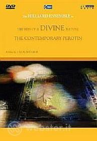 Thy Kiss of a Divine Nature. The Contemporary Perotin (2 Dvd)