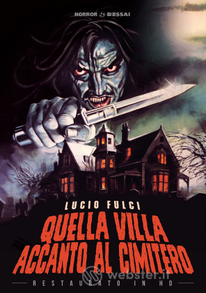 Quella Villa Accanto Al Cimitero (Restaurato In Hd)
