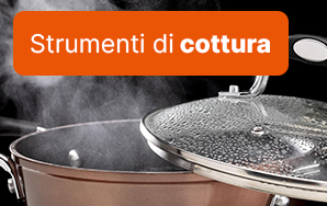 STRUMENTI DI COTTURA